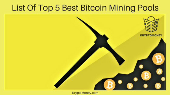 Best Bitcoin Mining Pool Top 5 Mining Pool For Bitcoin In 2018 - 