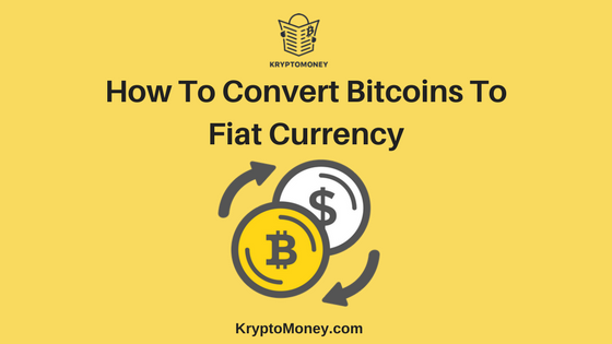 how to convert fiat to bitcoin