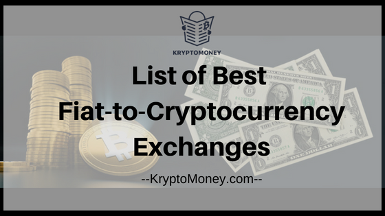 List Of Top 7 Best Fiat To Cryptocurrency Exchanges In Us Latest Crypto News