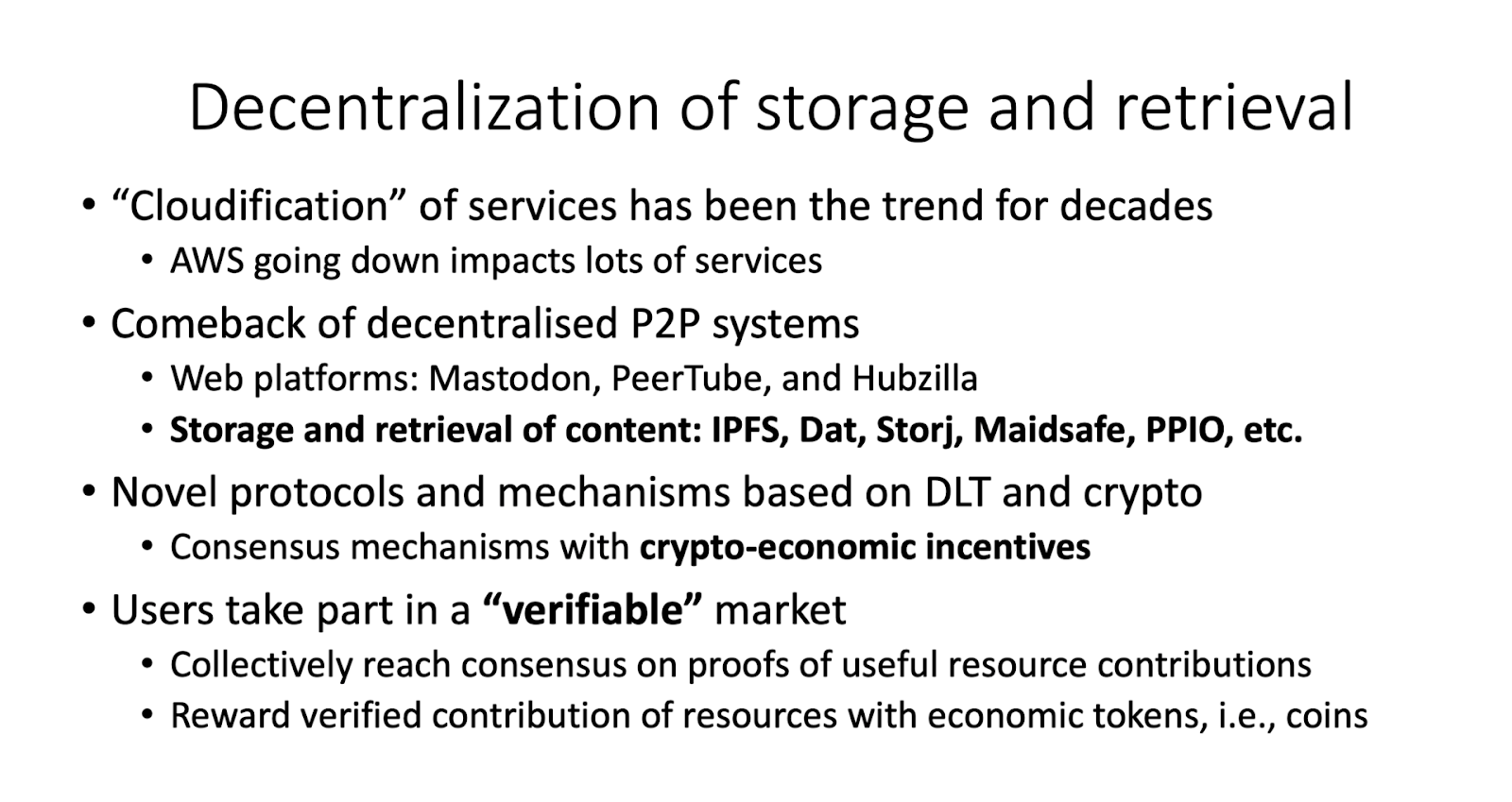 Decentralization of Storage And Retrieval